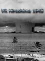 VR Hiroshima 1945