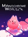 Monochrome World cover art