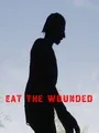 Eat the Wounded cover art