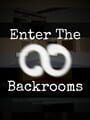 Enter the Backrooms cover