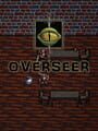 Overseer