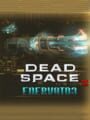 Dead Space 3: Enervator