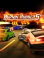 Burnin' Rubber 5 XS