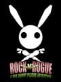 Rock-n-Rogue A Boo Bunny Plague Adventure