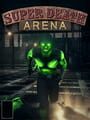 Super Death Arena