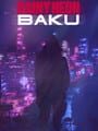 Rainy Neon: Baku