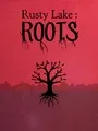 Rusty Lake: Roots