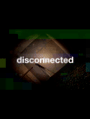 Disconnected cover