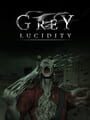 Grey Lucidity