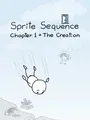 Sprite Sequence: Chapter 1 - The Creation cover art