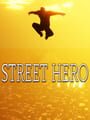 Street Hero