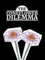 The Coneflower Dilemma