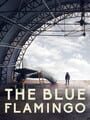 The Blue Flamingo