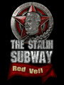 The Stalin Subway: Red Veil