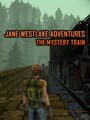 Jane Westlake Adventures - The Mystery Train