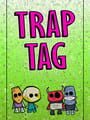 Trap Tag