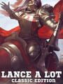 Lance A Lot