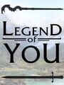 Legend of You