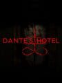 Dante's Hotel