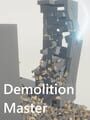 Demolition Master