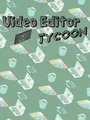 Video Editor Tycoon cover art