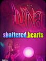 Luna: Shattered Hearts - Episode 1 cover