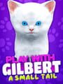 Play With Gilbert: A Small Tail cover