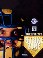 Mike Piazza's Strike Zone cover