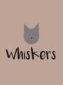 Whiskers