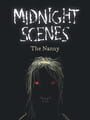 Midnight Scenes: The Nanny