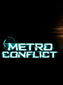 Metro Conflict cover