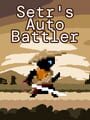 Setr's Auto Battler