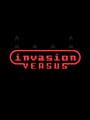 Invasion Versus