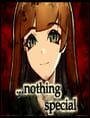 Nothing Special
