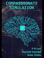 Compassionate Simulation