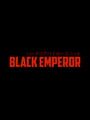 Black Emperor