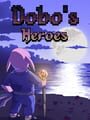 Dobo's Heroes