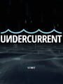 Undercurrent