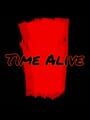 Time Alive