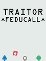 Traitor: Feducall cover