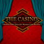 The Casino: Roulette, Video Poker, Slot Machines, Craps, Baccarat cover