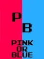 Pink or Blue cover art