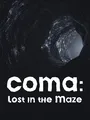 Coma: Lost in the Maze cover art