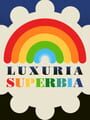 Luxuria Superbia