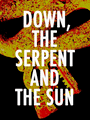 Down, the Serpent and the Sun cover