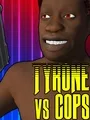 Tyrone vs Cops cover art