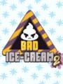 Bad Ice Cream 2