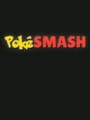 PokSmash