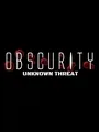 Obscurity: Unknown Threat cover art