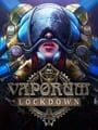 Vaporum: Lockdown